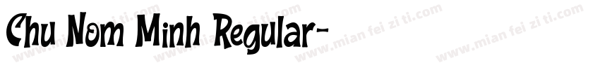 Chu Nom Minh Regular字体转换